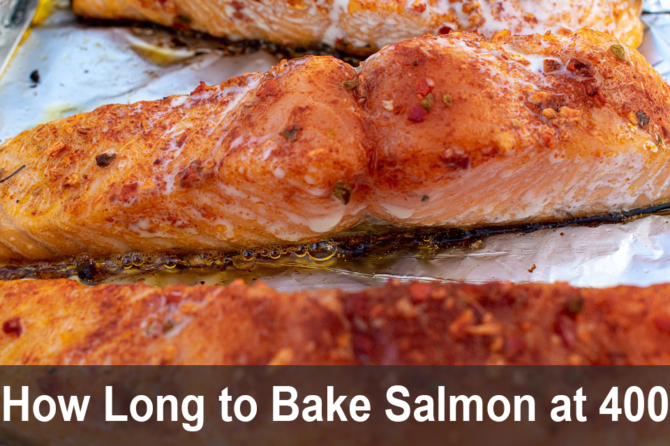How Long to Bake Salmon at 400
