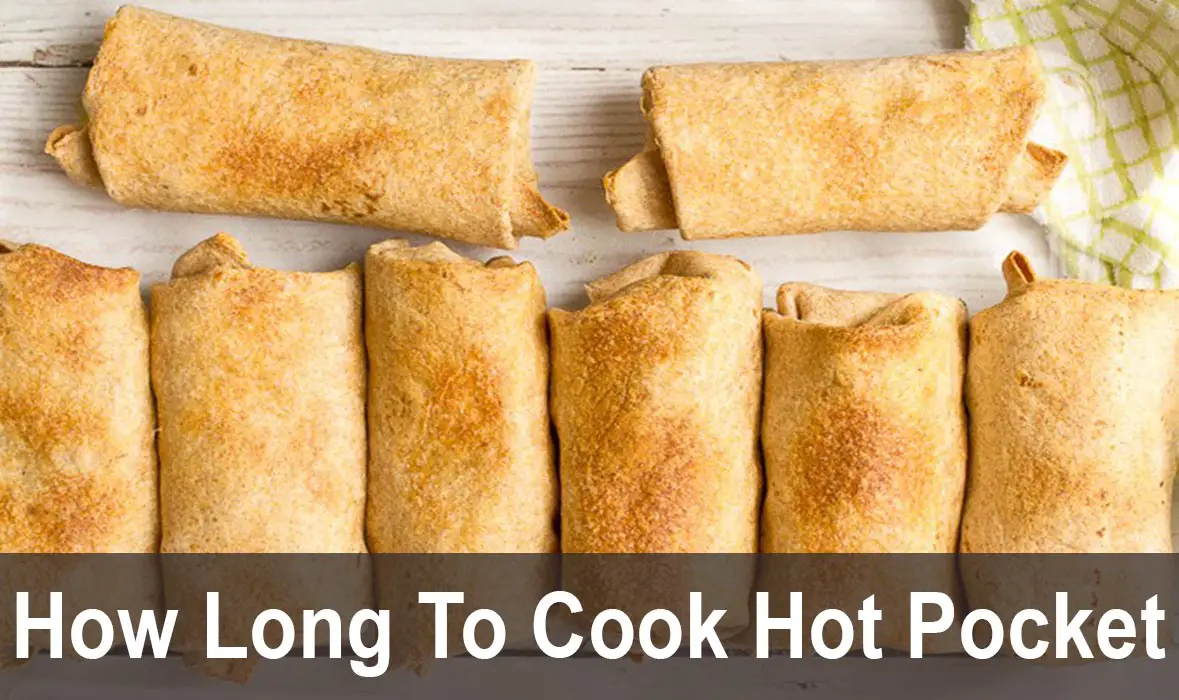 How Long To Cook Hot Pocket