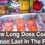 How Long Does Cooked Salmon Last In The Fridge