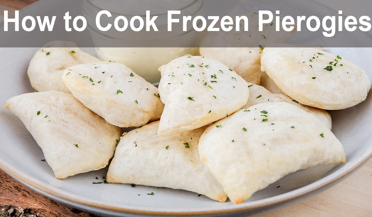 How to Cook Frozen Pierogies