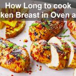 How Long to cook Chicken Breast in Oven at 350