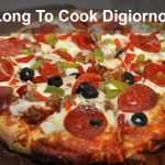 How Long To Cook Digiorno Pizza