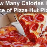 How Many Calories in a Slice of Pizza Hut Pizza